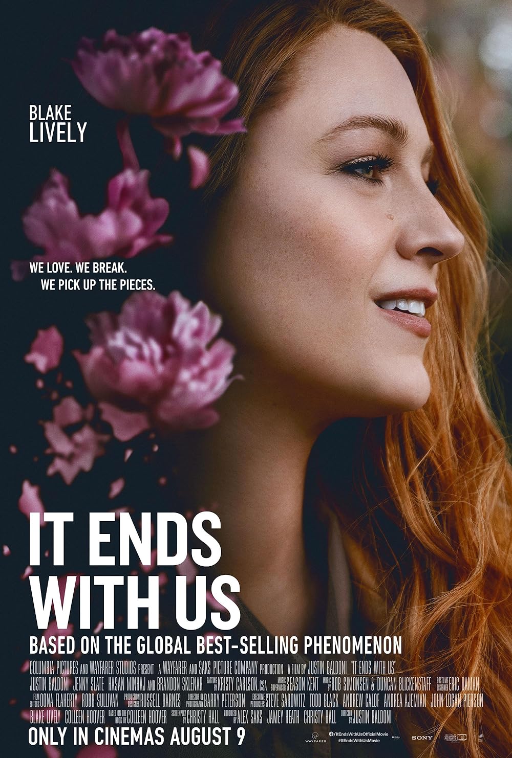 The "It Ends With Us" poster features lead actress Blake Lively along with the words "We love. We break. We pick up the pieces."